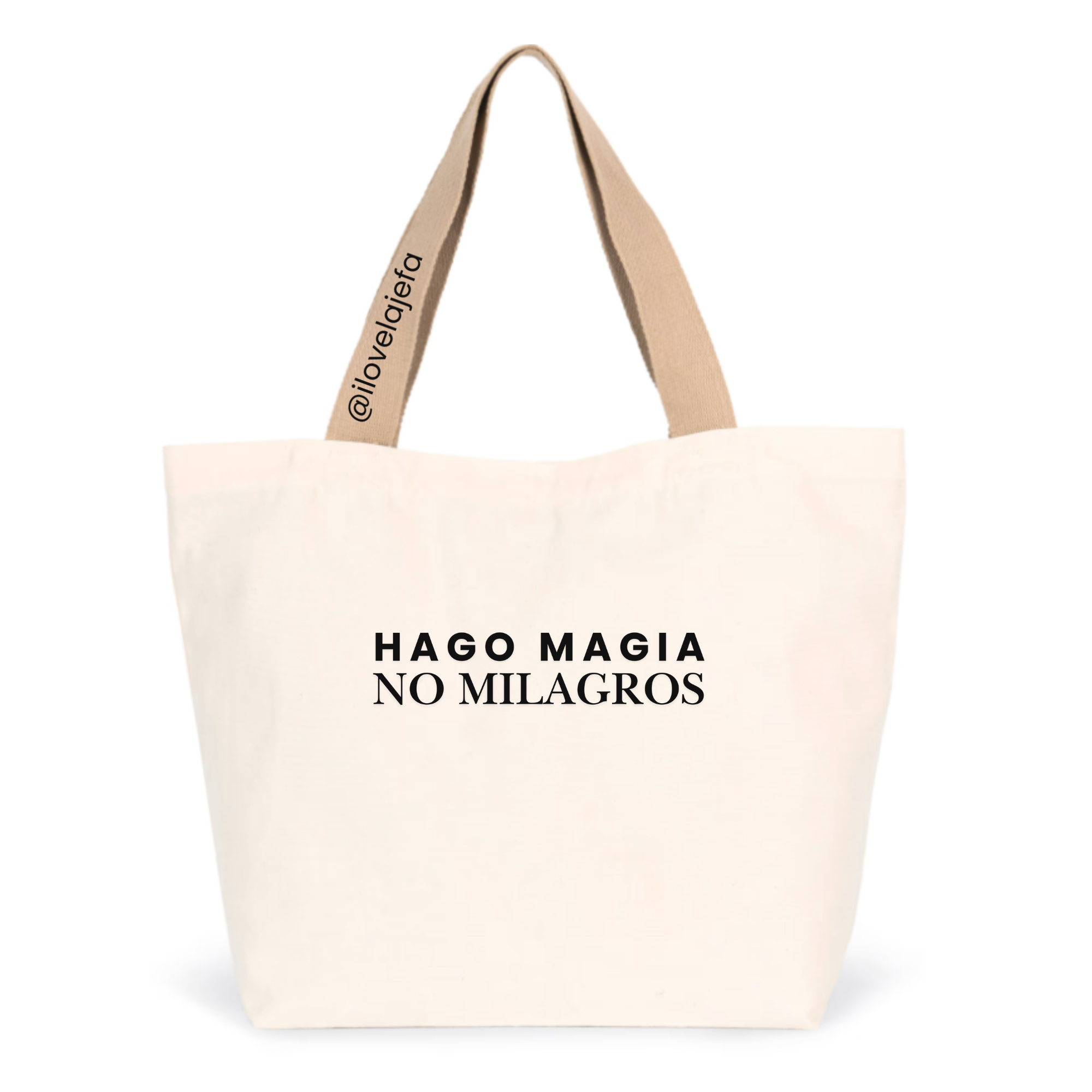 Tote "Hago magia, no milagros"